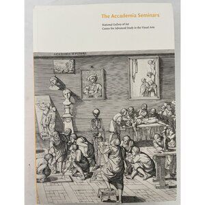 Peter M Lukehart Accademia Seminars The Accademia di San Luca in Rome c 2010